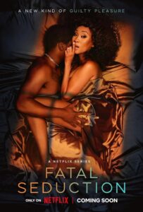 Read more about the article Fatal Seduction S01 (Episodes 8 – 14 Added) | TV Series