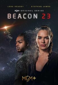 Read more about the article Beacon 23 S01 (Episode 7 & 8 Added) | TV Series