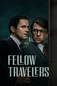 Read more about the article Fellow Travelers S01 (Episode 8 Added) | TV Series