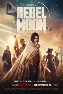 Read more about the article Rebel Moon Part One A Child of Fire (2023)