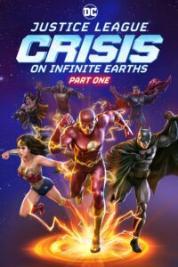 Read more about the article Justice League Crisis On Infinite Earths Part One (2024)