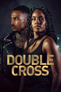Read more about the article Double Cross S05 (Episode 4 Added) | Tv Series
