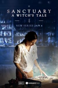 Read more about the article Sanctuary A Witchs Tale S01 (Episode 7 Added) | Tv Series