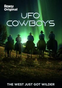 Read more about the article UFO Cowboys S01 (Complete) | Tv Series