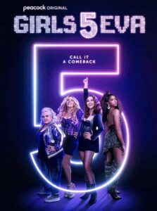 Read more about the article Girls5eva S03 (Episode 6 Added) | Tv Series
