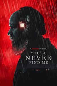 Read more about the article You Will Never Find Me (2023)
