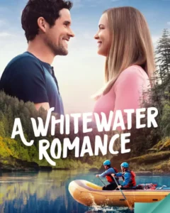 Read more about the article A Whitewater Romance (2024)