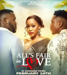 Read more about the article All’s Fair In Love (2024) – Nollywood Movie