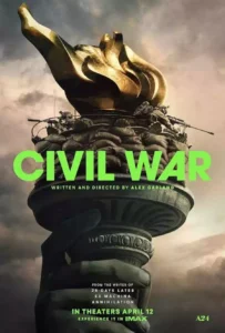 Read more about the article Civil War (2024)