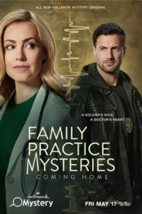 Read more about the article Family Practice Mysteries Coming Home (2024)