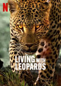 Read more about the article Living With Leopards (2024)