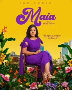 Read more about the article Maia (2022) – Nollywood Movie