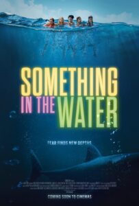 Read more about the article Something in the Water (2024)