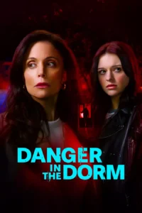 Read more about the article Danger In The Dorm (2024)