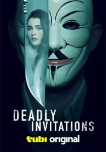 Read more about the article Deadly Invitations (2024)