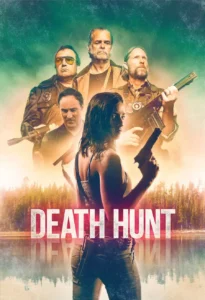 Read more about the article Death Hunt (2022)