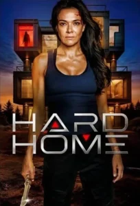 Read more about the article Hard Home (2024)