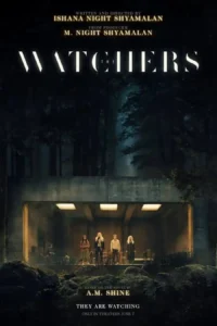 Read more about the article The Watchers (2024)