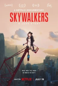 Read more about the article Skywalkers A Love Story (2024)