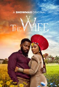 The Wife S03 (Episode 20 – 27 Added) SA Series