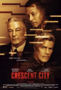 Read more about the article Crescent City (2024)