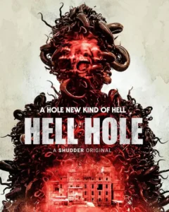 Read more about the article Hell Hole (2024)