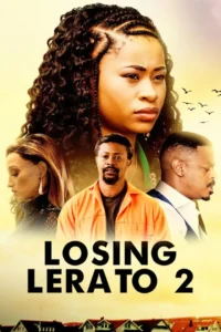 Losing Lerato 2