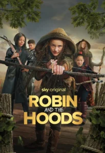 Read more about the article Robin and the Hoods (2024)