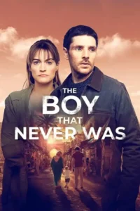 Read more about the article The Boy That Never Was S01 (Episode 1 – 3 Added) | TV Series