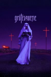 Grotesquerie S01 (Episode 4 – 6 Added) | TV Series